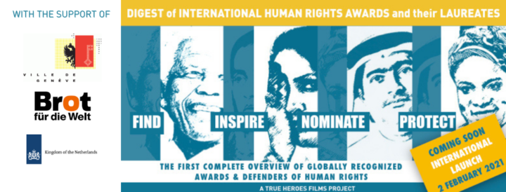 True Heroes Film releases a gateway to human rights awards and their laureates