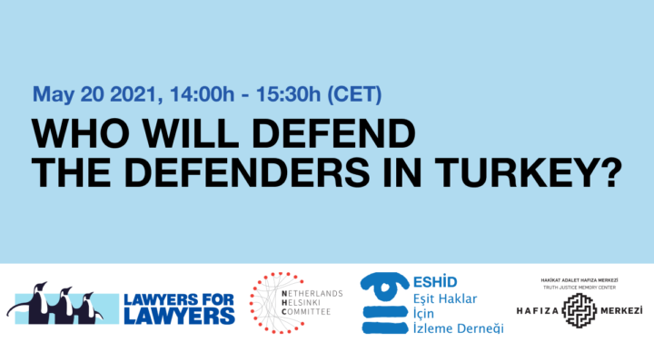 International online conference: “Who will Defend the Defenders in Turkey?”