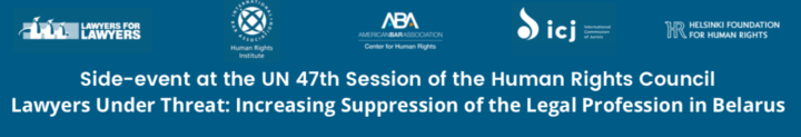 Side event: Increasing Suppression of the Legal Profession in Belarus